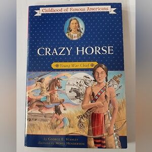 Crazy Horse Book - Childhood of Famous Americans 2005!